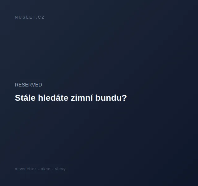 RESERVED: Doprava zdarma na vše – červen 2026 | Nuslet.cz