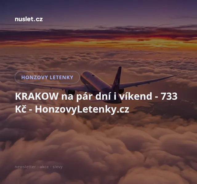 Honzovy letenky: Krakov od 733 Kč – říjen 2026