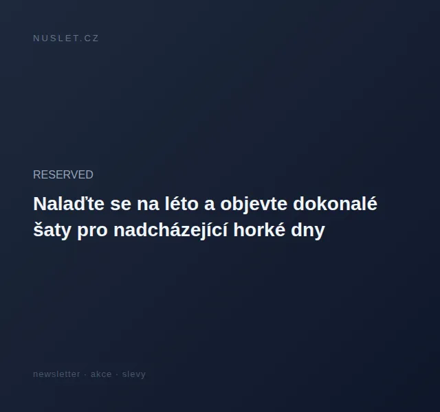 RESERVED: Letní šaty a mandarinková barva – červen 2026 | Nuslet.cz
