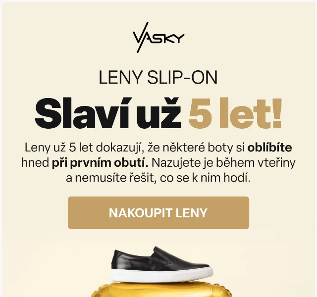 Vasky: Leny slaví 5 let! Boty na výprodej – duben 2026