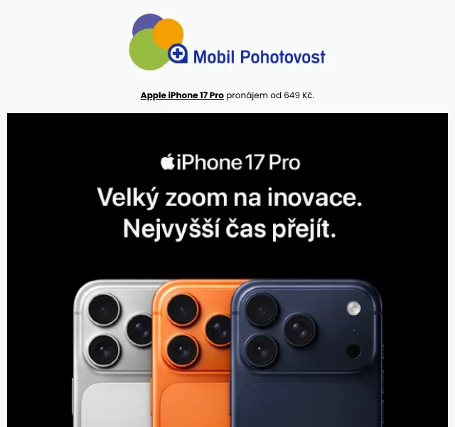 Mobil Pohotovost: iPhone 17 Pro pronájem 649 Kč – srpen 2026
