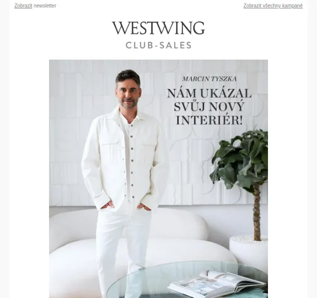 Westwing: Nový domov Marcina Tyszky – červen 2026 | Nuslet.cz
