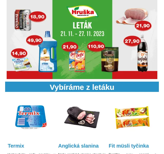 Váš HRUŠKA tým: Termix 10,90 Kč, slanina 25,90 Kč – červen 2026 | Nuslet.cz