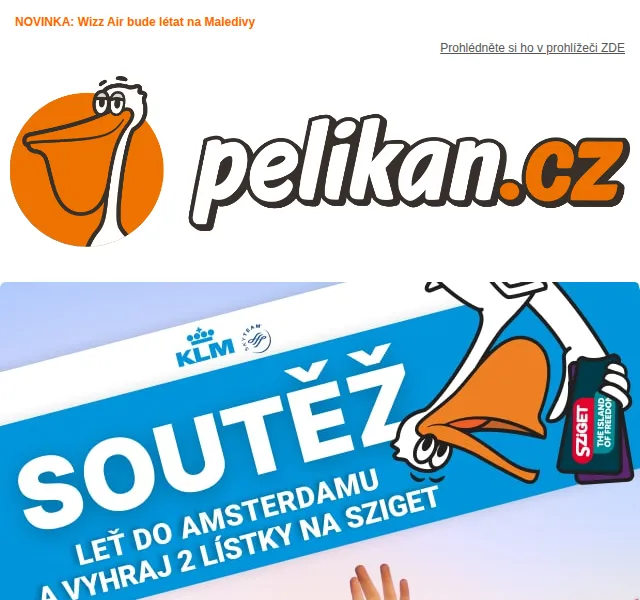 Pelikan.cz: Wizz Air Maledivy a soutěž o vstupenky na Sziget – červen 2026 | Nuslet.cz