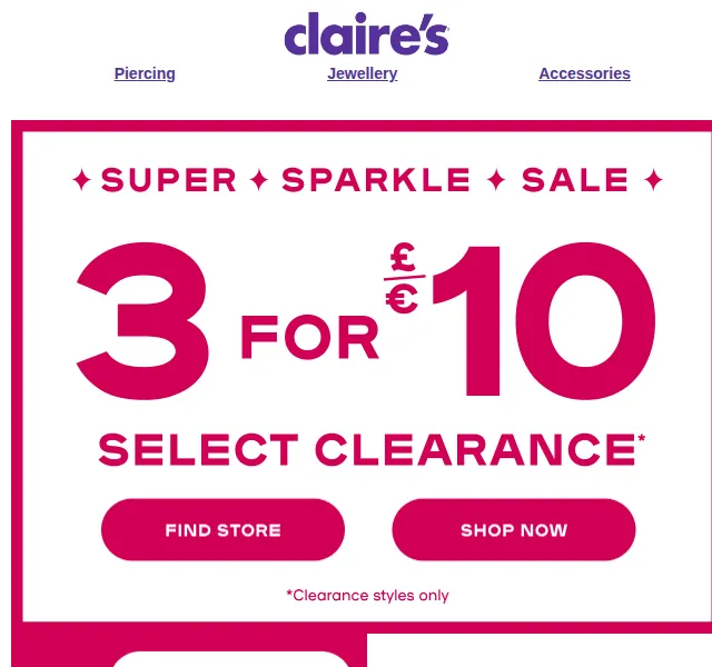 Claire's: Super Sparkle Sale – sleva 10 £ na nákup – červen 2026 | Nuslet.cz