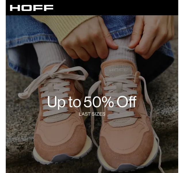 HOFF: Boty až -50 % – poslední velikosti | Srpen 2026