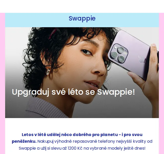 Swappie: Sleva až 1200 Kč na repasované iPhony – červenec 2026 | Nuslet.cz