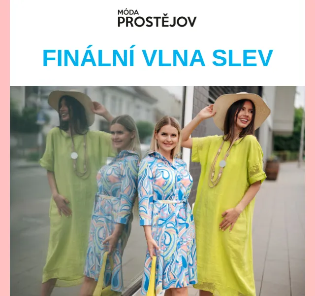 Móda Prostějov: Finální vlna slev výprodej léto – červen 2026 | Nuslet.cz