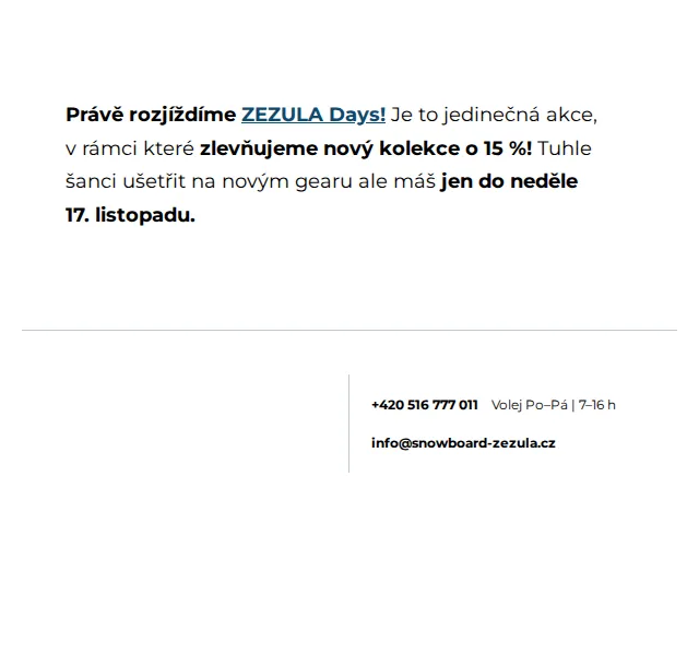 SNOWBOARD ZEZULA: ZEZULA Days – sleva 15 % na nové kolekce – červen 2026 | Nuslet.cz
