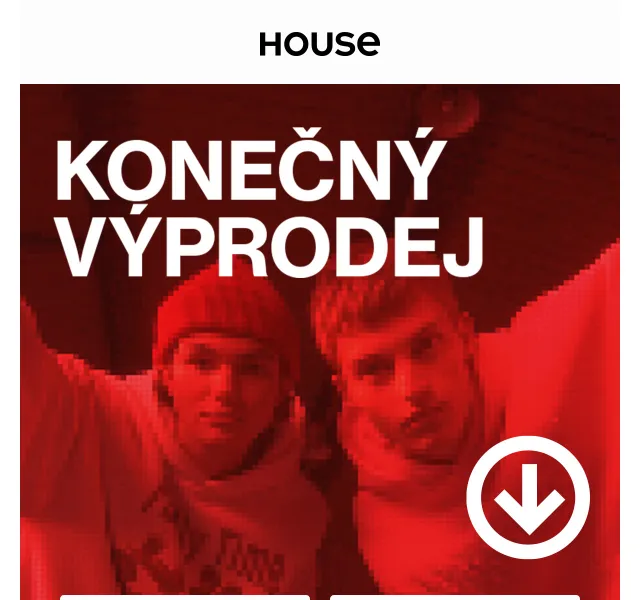 HOUSE: Konečný výprodej – červenec 2026 | Nuslet.cz