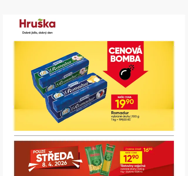 Hruška: Těstoviny vaječné 12,90 Kč, Romadur 19,90 Kč – duben 2026