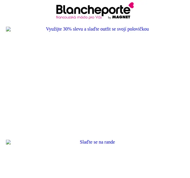 Blancheporte: slaďte se s partnerem –30 % od 2 ks – červen 2026 | Nuslet.cz