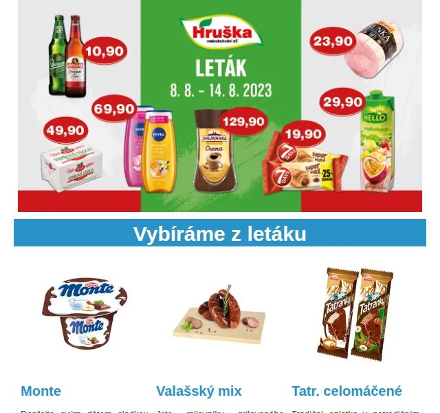 Váš HRUŠKA tým: Leták 8.–14. 8. – Monte 24,90 Kč – srpen 2023 | Nuslet.cz