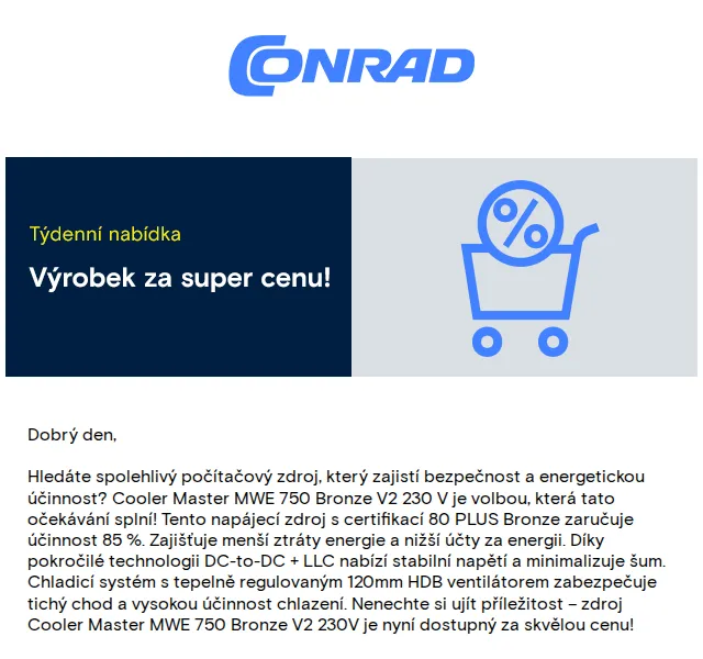 Conrad Electronic: Cooler Master MWE 750 Bronze V2 230 V za skvělou cenu – červen 2026 | Nuslet.cz