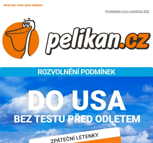 ✈ Pelikan.cz: Novinka – USA usnadňují vstupní podmínky – červen 2026 | Nuslet.cz