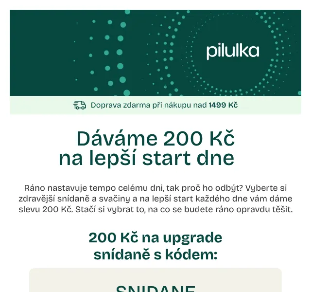 Pilulka.cz: 200 Kč sleva na snídaně – srpen 2026