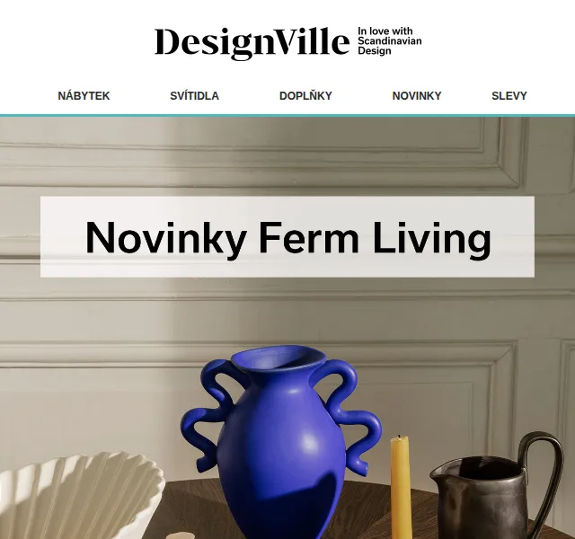 DesignVille: Novinky Ferm Living s 5% slevou – červen 2026 | Nuslet.cz
