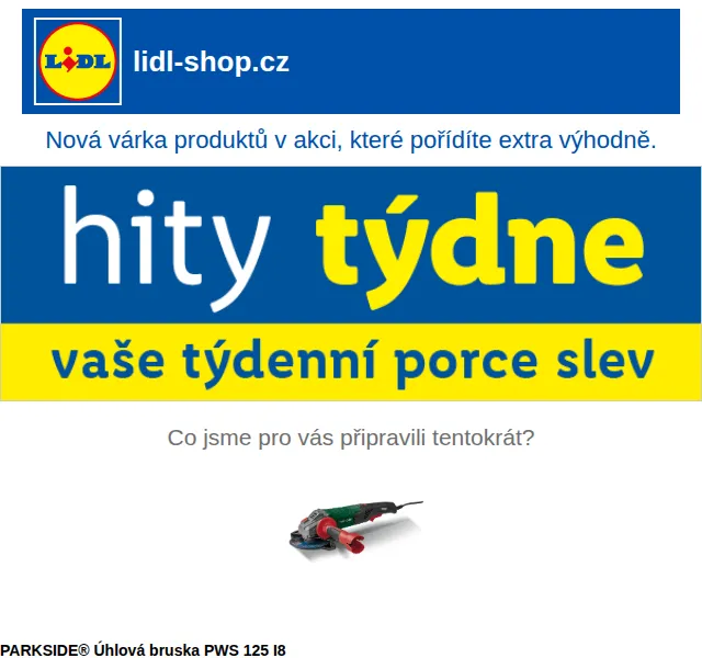 Lidl: Úhlová bruska Parkside PWS 125 I8 od 449 Kč – červen 2026 | Nuslet.cz