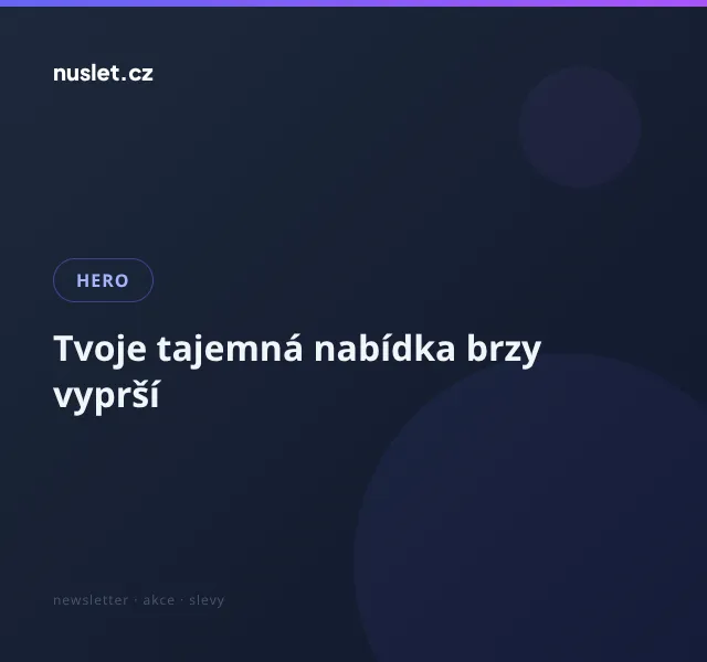 HERO: Tajemná nabídka se slevovým kódem – květen 2026