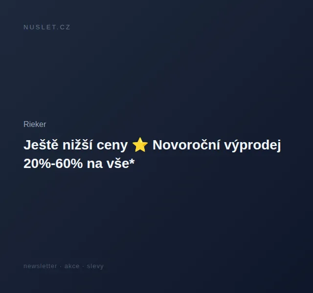 Rieker: Novoroční výprodej 20%–60 % – červen 2026 | Nuslet.cz
