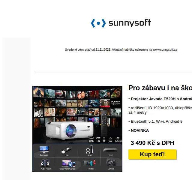 Sunnysoft: Projektor Javoda E520H a autobaterie Vgate – červen 2026 | Nuslet.cz