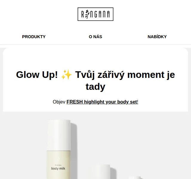 RINGANA: FRESH highlight your body set – červen 2026 | Nuslet.cz