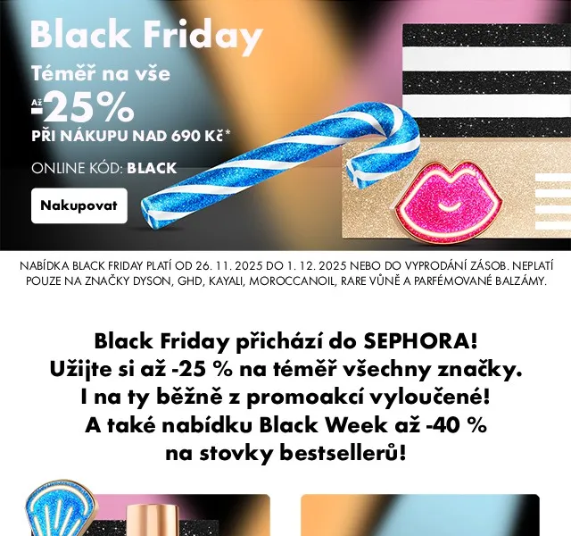 Sephora: Black Friday až -25 % téměř na vše – červen 2026 | Nuslet.cz