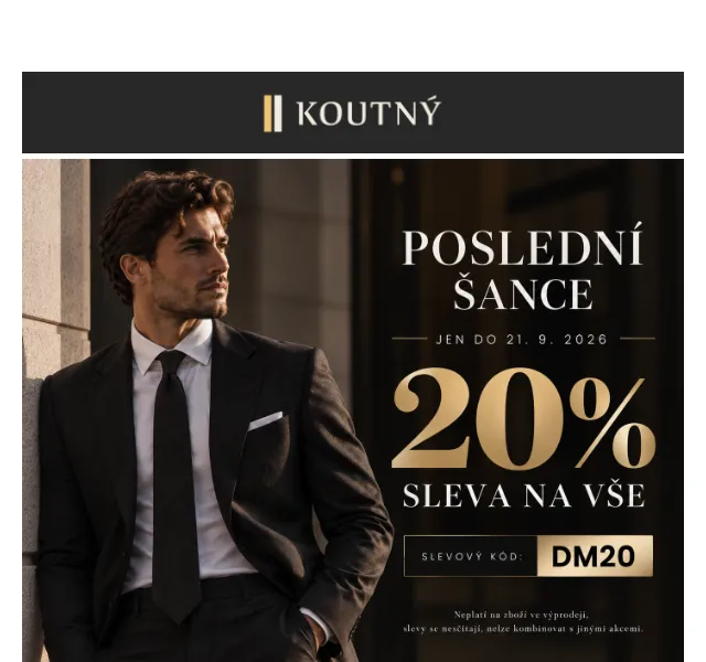 Koutný: 20% sleva na pánské obleky slevový kód DM20