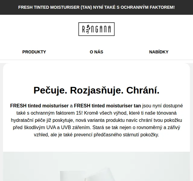 RINGANA: FRESH tinted moisturiser SPF 15 + sleva 20 % – červenec 2026 | Nuslet.cz