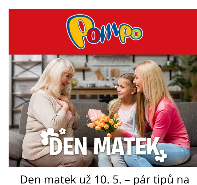 Pompo E-shop: Dárky k Dni matek – sleva až 35 % | Nuslet.cz