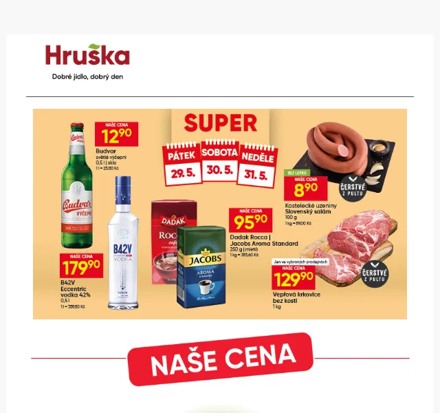 Hruška: Vepřová plec 99,90 Kč + Jihočeský jogurt 19,90 Kč – červen 2026 | Nuslet.cz