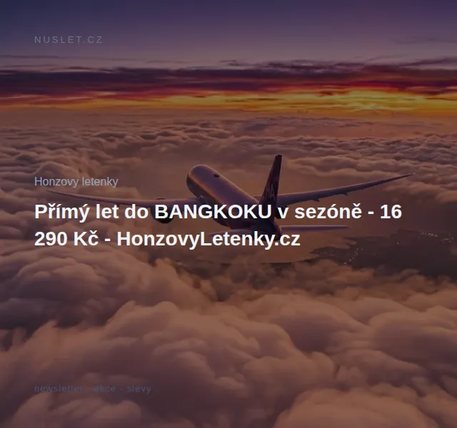 Honzovy letenky: Přímý let do Bangkoku – duben 2026