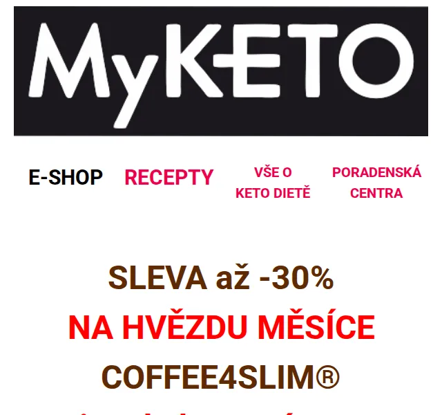 MyKETO: Coffee4Slim se slevou až -30 % – červen 2026 | Nuslet.cz