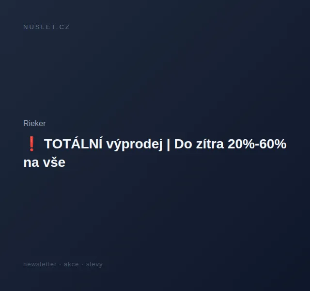 Rieker: Totální výprodej do 60 % – červen 2026 | Nuslet.cz