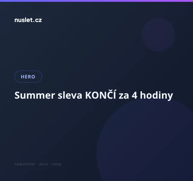 HERO: extra 15 % sleva – červenec 2026 | Nuslet.cz