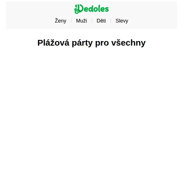 Dedoles.cz: Plavky s potiskem – červenec 2026 | Nuslet.cz