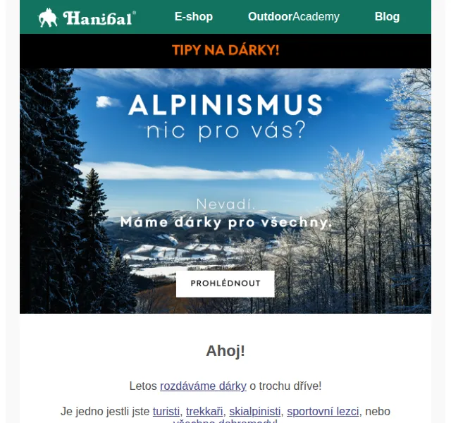 Hanibal: Vánoční dárky pro turisty i skialpinisty – červen 2026 | Nuslet.cz