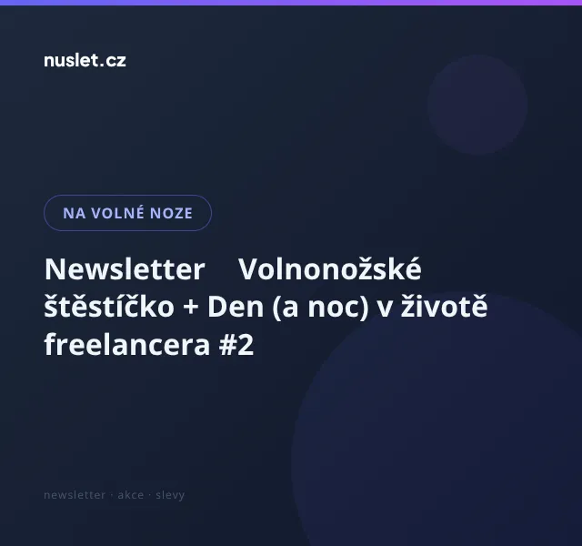 Na volné noze: Slevový kód + nová série – září 2026