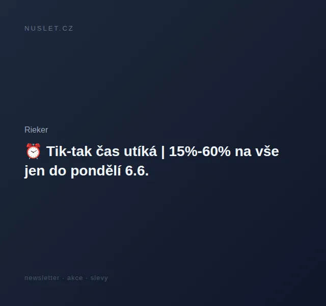 Rieker: sleva 15-60 % na vše – červen 2022 | Nuslet.cz