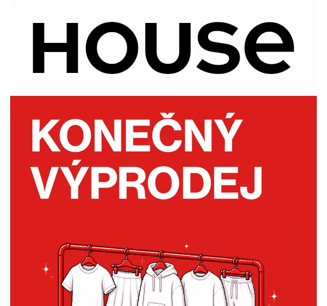 HOUSE: Konečný výprodej – Srpen 2026 | Nuslet.cz