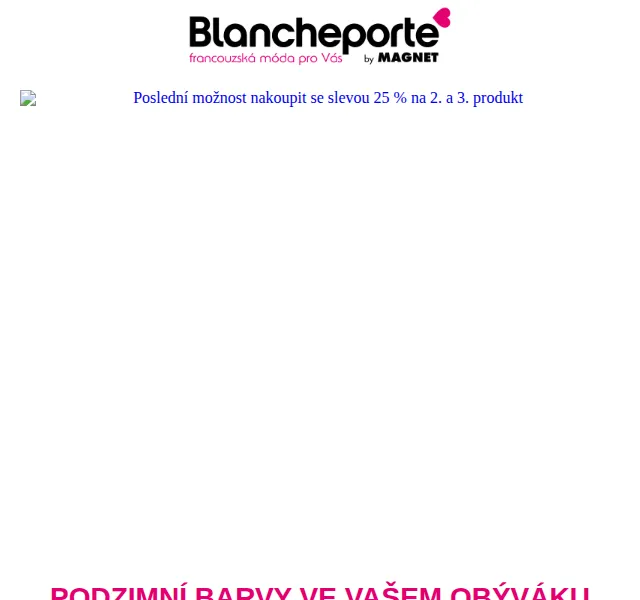 Blancheporte: 25% sleva na 2. a 3. produkt – září 2022 | Nuslet.cz