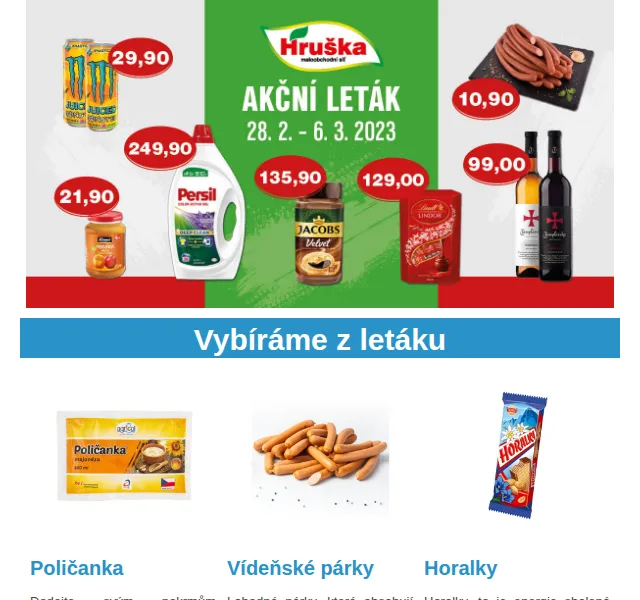 Váš HRUŠKA tým: leták 28.2.–6.3.2023 – Poličanka 9,90 Kč | Nuslet.cz
