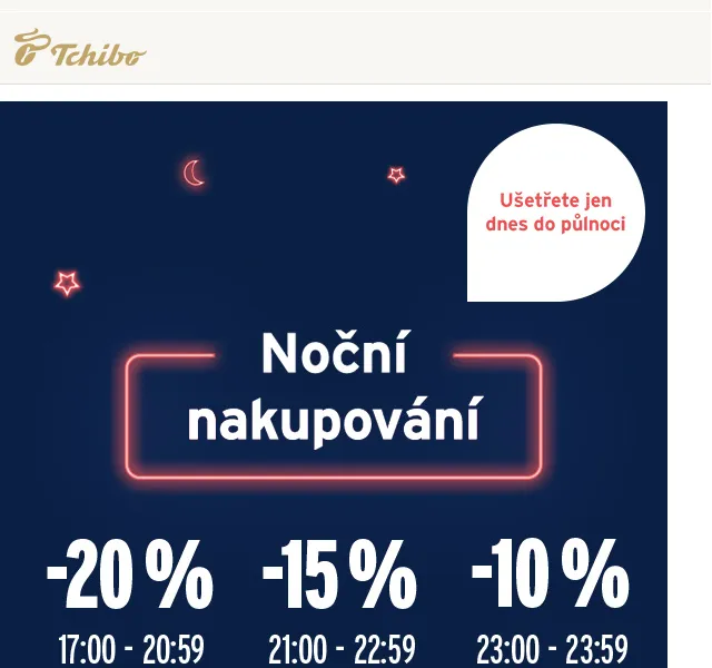 Tchibo: Noční nákupy do 20 % – únor 2026 | Nuslet.cz