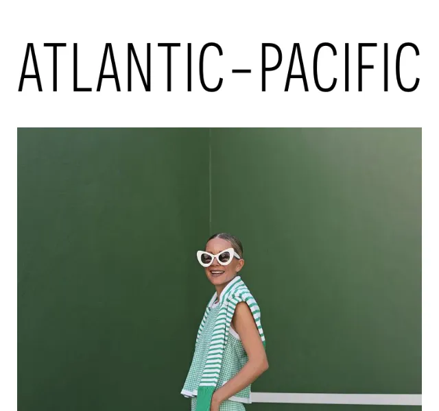 Atlantic-Pacific: Styling Addison Bay Spring – červenec 2026 | Nuslet.cz