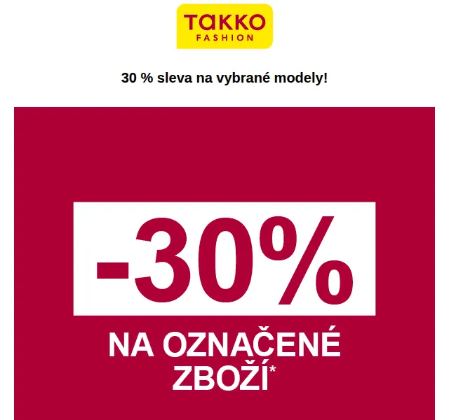 Takko Fashion: 30% sleva na označené zboží v prodejnách – červenec 2026 | Nuslet.cz