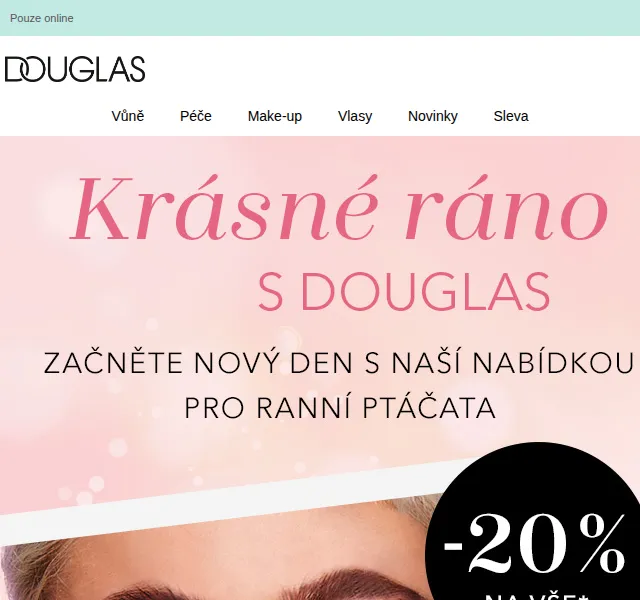 Douglas CZ: Ranní sleva 20 % na vše – červen 2026 | Nuslet.cz