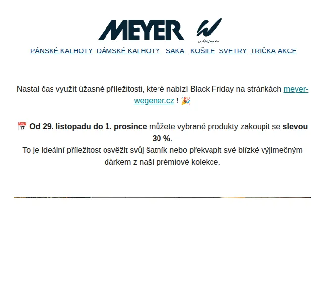 Meyer Wegener: sleva 30 % na pánské a dámské kalhoty – červenec 2026 | Nuslet.cz