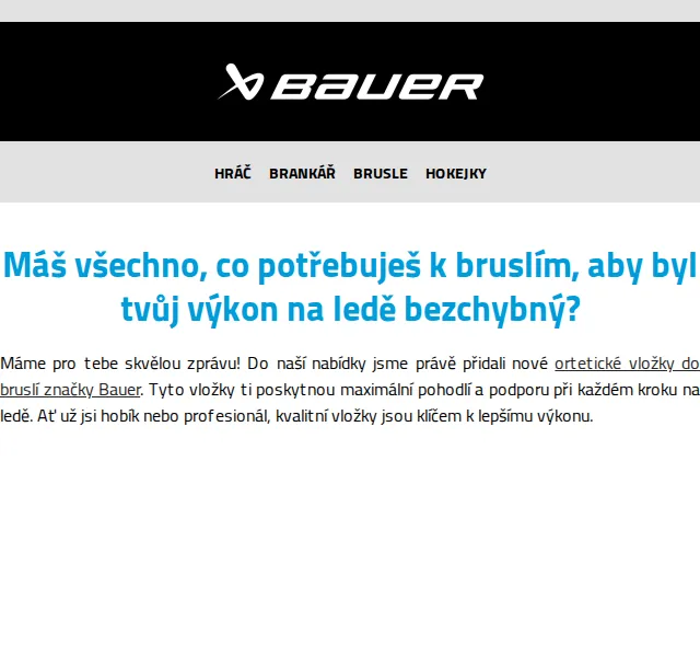 Bauer Hockey Česko: nové ortetické vložky + doplňky – červenec 2026 | Nuslet.cz