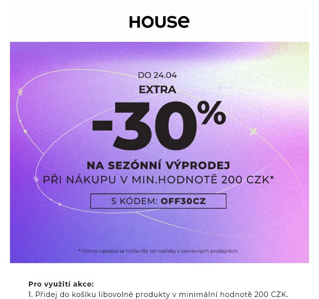 HOUSE: sezónní výprodej s -30 % – červenec 2026 | Nuslet.cz