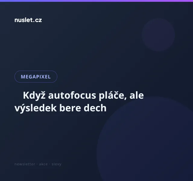 Megapixel: Portrét v protisvětle – červen 2026 | Nuslet.cz